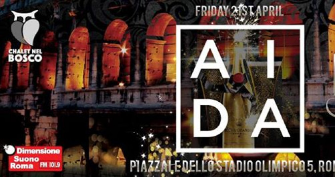 Venerdì 21.4.2017 AIDA presenta Rome Night